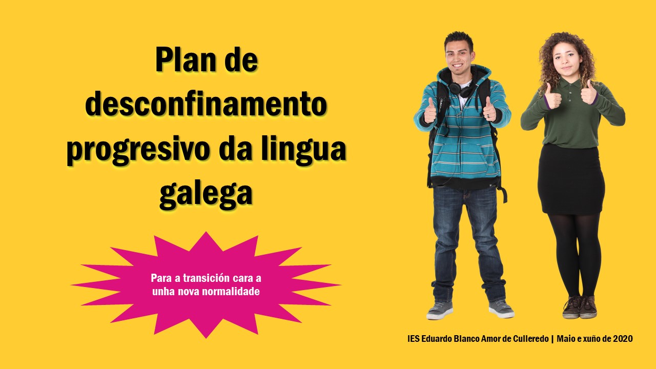 Plan de desconfinamento progresivo da lingua galega